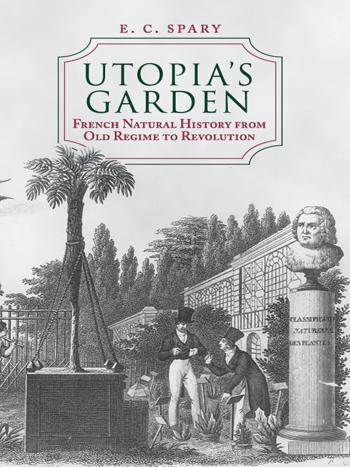 Title details for Utopia's Garden by E. C. Spary - Available